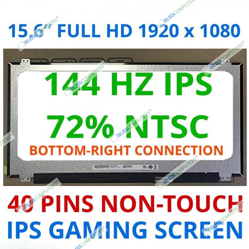 BLISSCOMPUTERS 15.6'' FHD 1920x1080 IPS Non-Touch LCD Panel Replacement LED Laptop Display Screen 144HZ 72% NTSC Gaming Screen B156HAN07.0