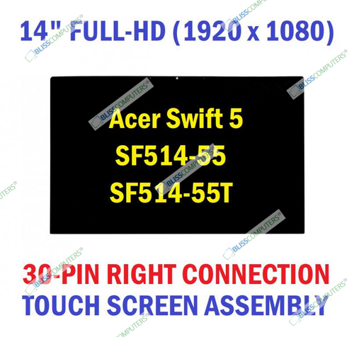 Acer Swift 5 Pro SF514-55 14'' Full HD 1920x1080 AUO B140HAN06.D IPS LCD Screen