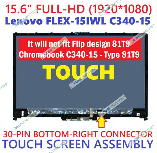 LCD Touch Screen REPLACEMENT 5D10S39566 Lenovo ideapad C340-15IIL 81XJ C340-15IWL 81N5 IPS LED Display Digitizer Assembly 15.6" FHD Touch Control Board Bezel