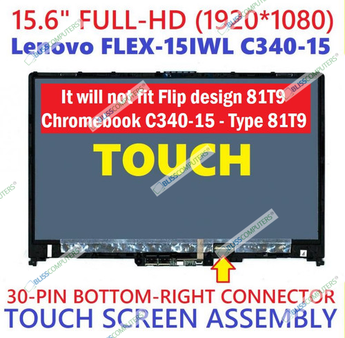 New REPLACEMENT Lenovo Ideapad C340-15IIL C340-15IWL LCD Touch Screen Assembly Bezel 15.6" FHD 1920x1080