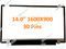 HP Elitebook 840 G1 14.0" LED LCD Screen WXGA N140FGE-E32 30 PIN CONNECTOR